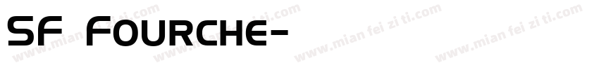 SF Fourche字体转换